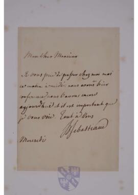 Letter from Comte Horace François Bastien Sébastiani de La Porta, probably to Jean-Sylvain Van de...